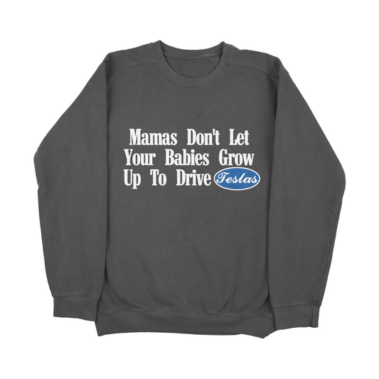 "Teslas" Sweatshirt